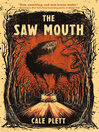 The Saw Mouth